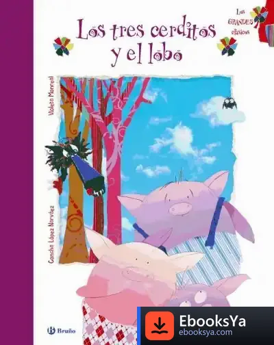 Descargar Los Tres Cerditos Y El Lobo de Violeta Monreal