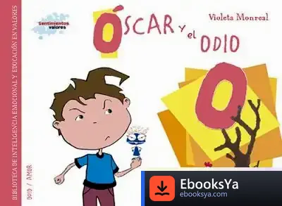 Descargar Óscar Y El Odio de Violeta Monreal
