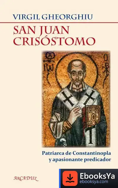 Descargar San Juan Crisóstomo de Dolores Bernal Marín