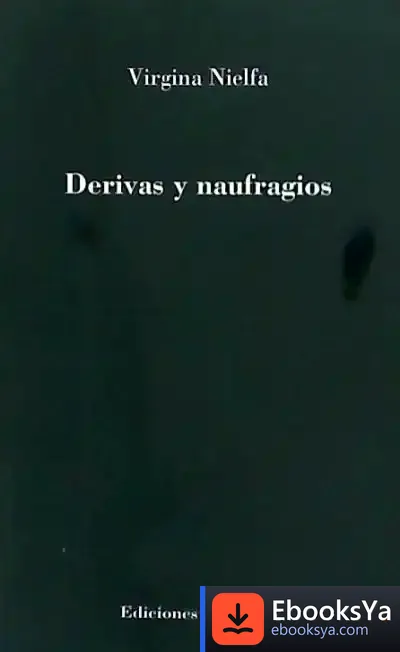 Descargar Derivas Y Naufragios