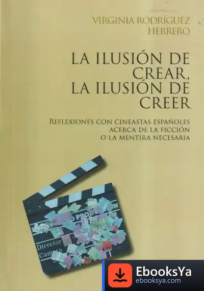Descargar La Ilusión De Crear, La Ilusión De Creer de Virginia Rodríguez Herrero