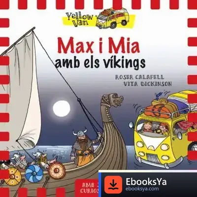 Descargar Yellow Van 9. Max I Mia I Els Víkings de Vita Dickinson