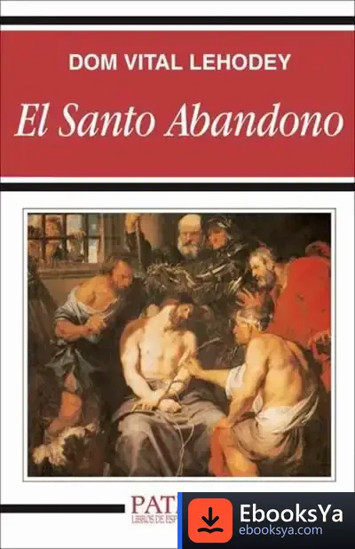Descargar El Santo Abandono