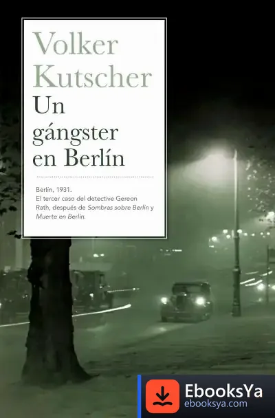 Descargar Un Gángster En Berlín