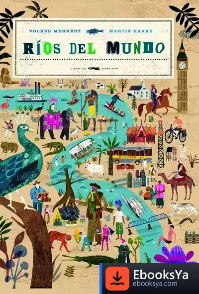 Descargar Ríos Del Mundo de Volker Mehnert