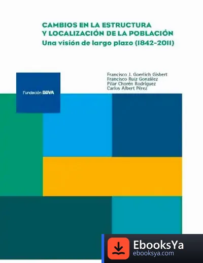 Descargar Cambios En La Estructura Y Localización De La Población