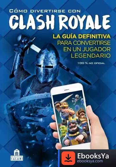 Descargar Cómo Divertirse Con Clash Royale de J. V. Foix