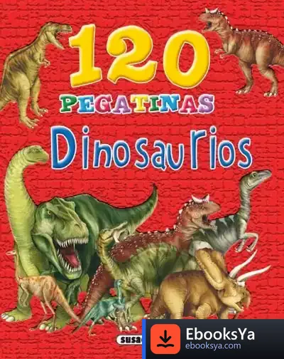 Descargar 120 Pegatinas. Dinosaurios de Varios Autores