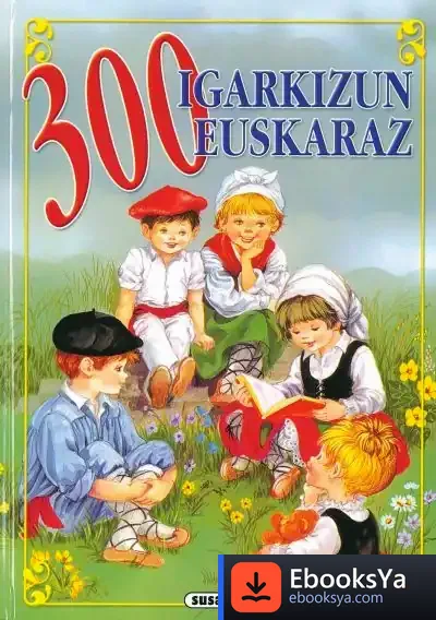 Descargar 323 Adivinanzas - Euskera. 300 Igarkizun
