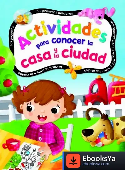Descargar Actividades Para Conocer La Casa Y La Ciudad