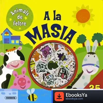 Descargar Animals De Feltre. A La Masia