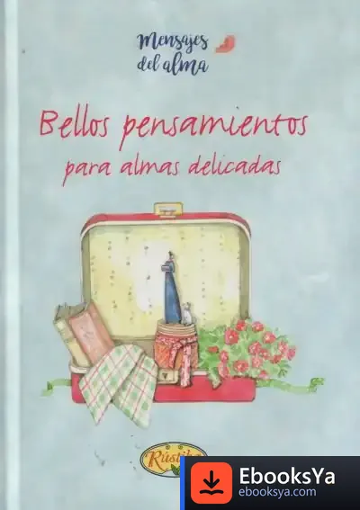 Descargar Bellos Pensamientos Para Almas Delicadas/Mensajes