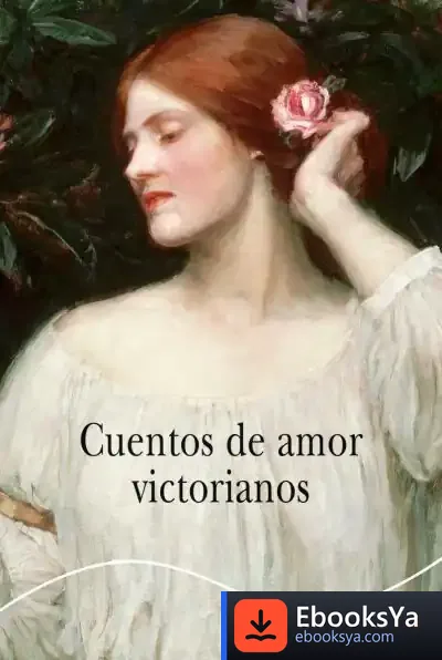 Descargar Cuentos De Amor Victorianos de David González Ramírez