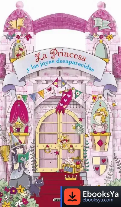 Descargar Despliega Y Juega. La Princesa Y Las Joyas Desaparecidas de Pierre Teilhard de Chardin