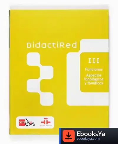 Descargar Didactired Iii. Funciones. Aspectos Fonológicos Y Fonéticos