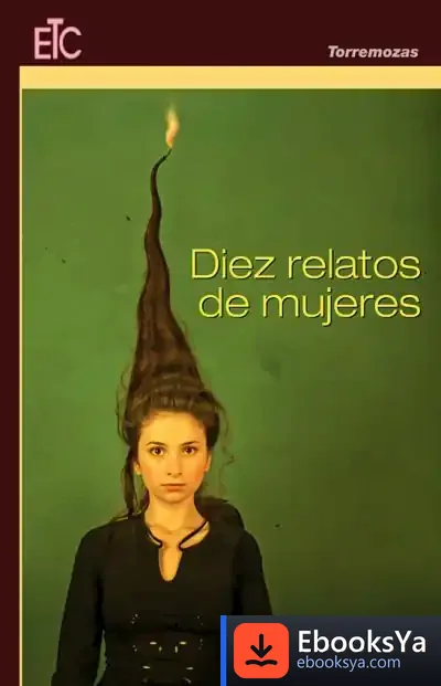 Descargar Diez Relatos De Mujeres