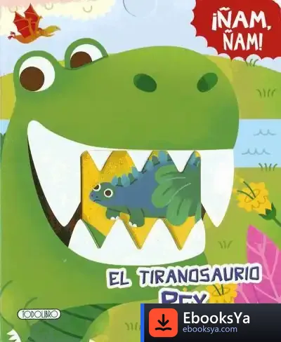Descargar El Tiranosaurio Rex Quiere Comer de Carmen Leal Adán