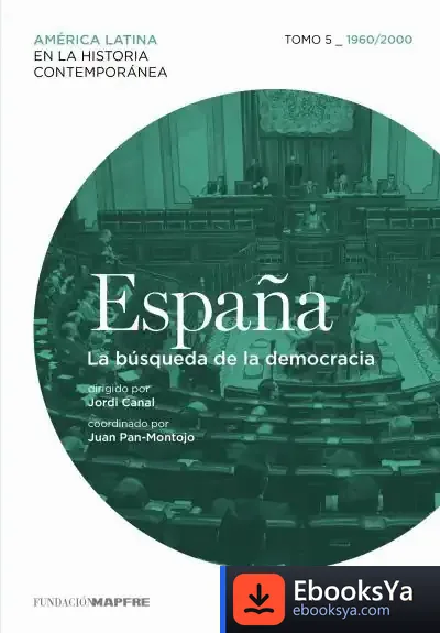 Descargar España Tomo 5_1960/2010 de Jürgen Sprute