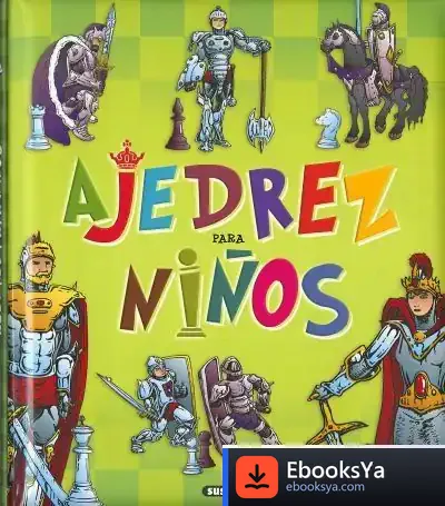 Descargar Grandes Libros. Ajedrez Para Niños