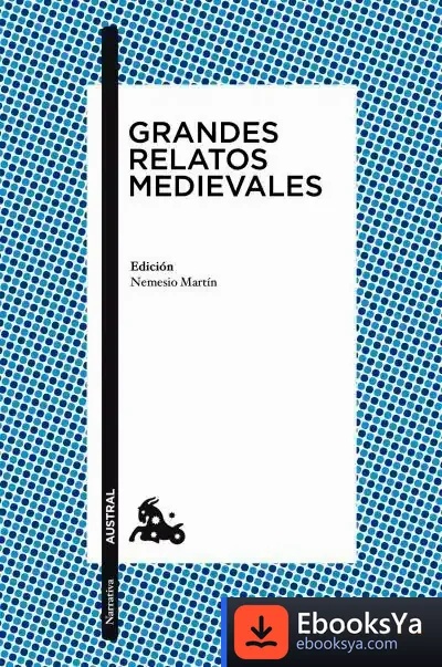 Descargar Grandes Relatos Medievales de Francisco Diago