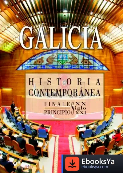 Descargar Historia Contemporánea De Galicia de Fernández Ferrer