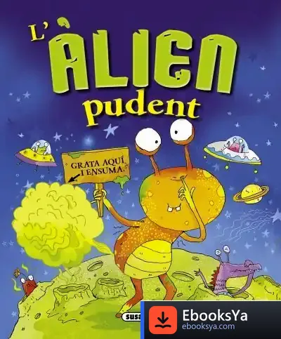 Descargar Llibres Pudents. L'Àlien Pudent de Fernando Claudín