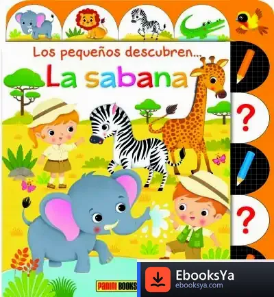Descargar Los Pequeños Descubre... La Sabana de José Ramón López Bausela