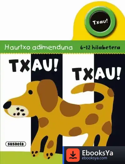 Descargar Txau! Txau! de Emilio Gil