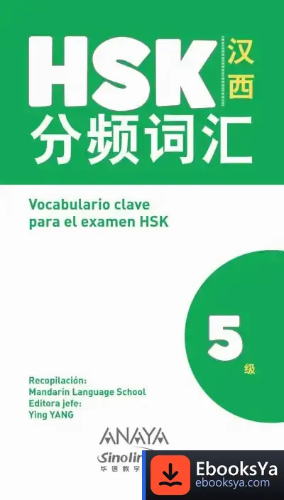 Descargar Vocabulario Clave Para La Preparación De Hsk 5
