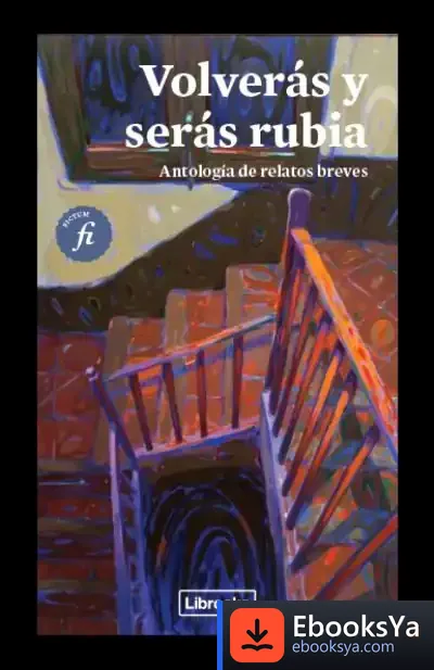 Descargar Volverás Y Serás Rubia