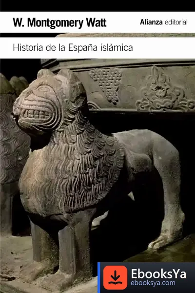 Descargar Historia De La España Islámica