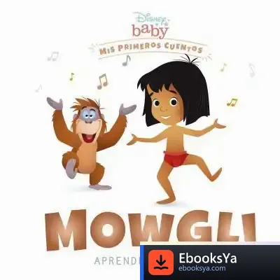 Descargar Disney Baby. Mowgli Aprende A Bailar de Walt Disney