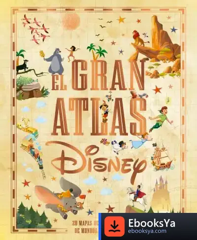 Descargar El Gran Atlas Disney de Walt Disney