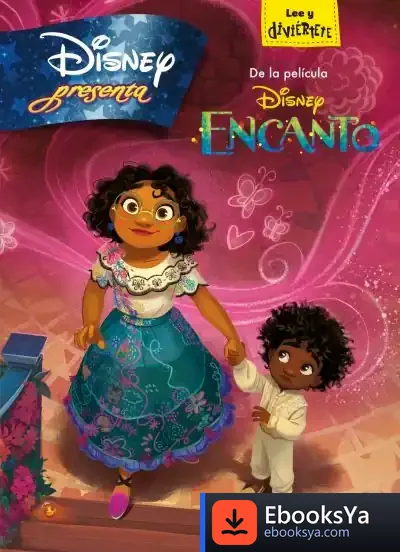 Descargar Encanto. Disney Presenta de Walt Disney