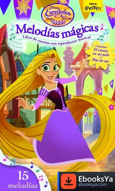 Descargar Enredados. La Serie. Melodías Mágicas de Walt Disney