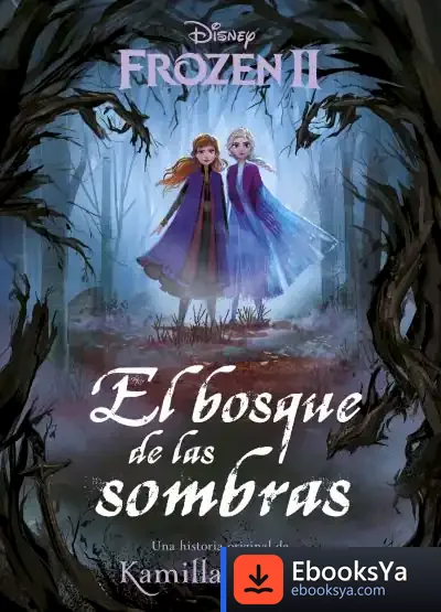 Descargar Frozen 2. El Bosque De Las Sombras de Walt Disney