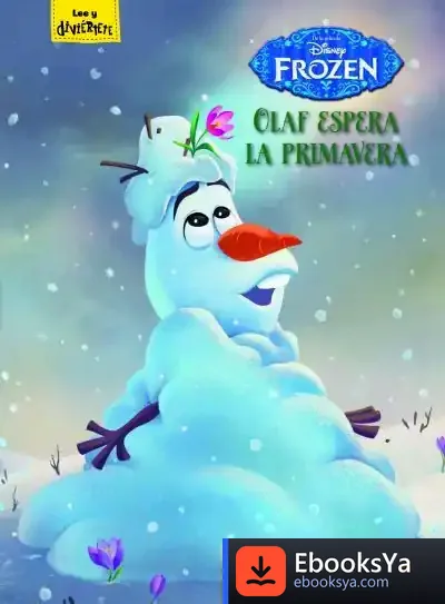 Descargar Frozen. Olaf Espera La Primavera. Cuento de Walt Disney