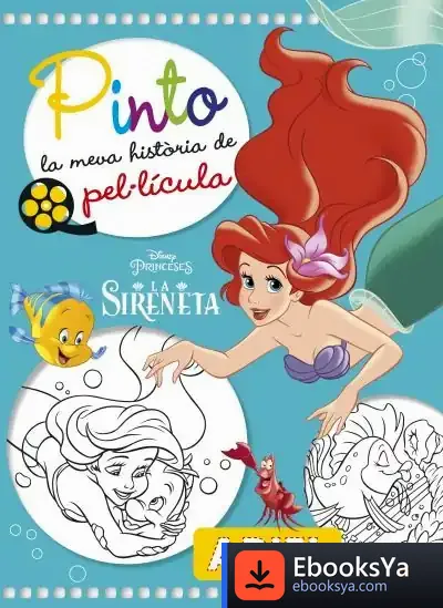 Descargar La Sireneta. Pinto La Meva Historia De Pel·Lícula de Walt Disney