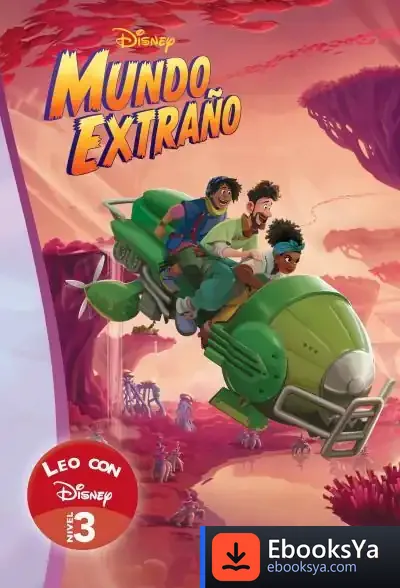 Descargar Mundo Extraño. Leo Con Disney Nivel 3 de Walt Disney