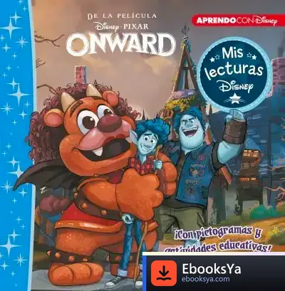 Descargar Onward (Mis Lecturas Disney) de Walt Disney