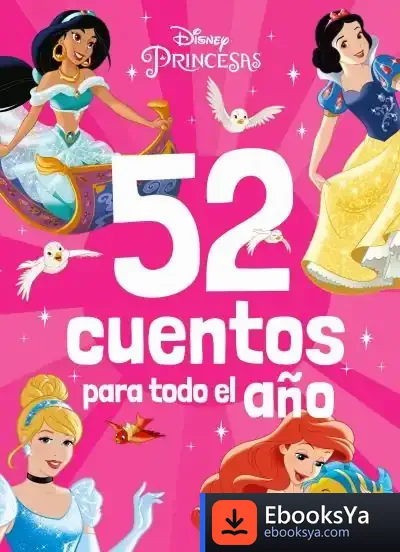 Descargar Princesas. 52 Cuentos Para Todo El Año de Walt Disney