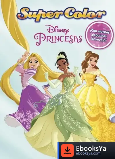Descargar Princesas. Supercolor de Walt Disney