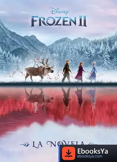 Descargar Frozen 2. La Novela de Walt Disney