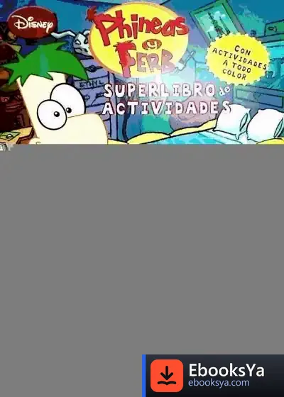 Descargar Phineas Y Ferb. Superlibro De Actividades de Walt Disney