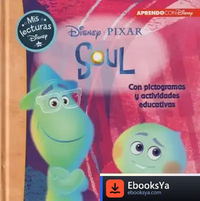 Descargar Soul (Mis Lecturas Disney): Con Pictogramas Y Actividades Educativas de Walt Disney