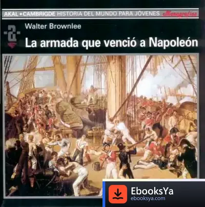 Descargar La Armada Que Venció A Napoleón de Jaume Sobrequés I Callicó