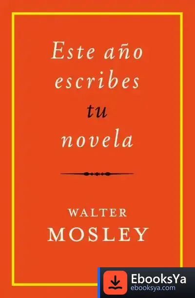 Descargar Este Año Escribes Tu Novela