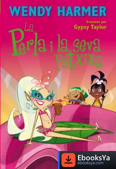 Descargar La Perla I La Seva Petxina (La Perla) de Wendy Harmer