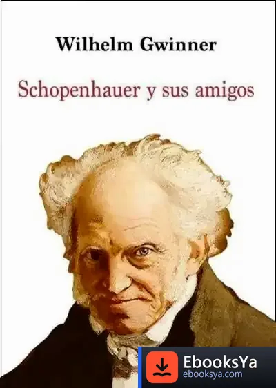 Descargar Schopenhauer Y Sus Amigos