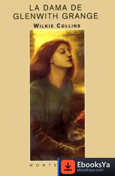Descargar La Dama De Glenwith Grange